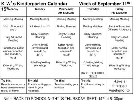 K-W’s Kindergarten Calendar Week of September 11th-15th