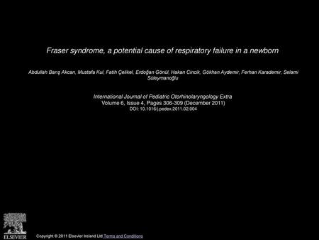 Fraser syndrome, a potential cause of respiratory failure in a newborn