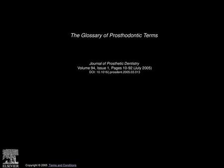 The Glossary of Prosthodontic Terms