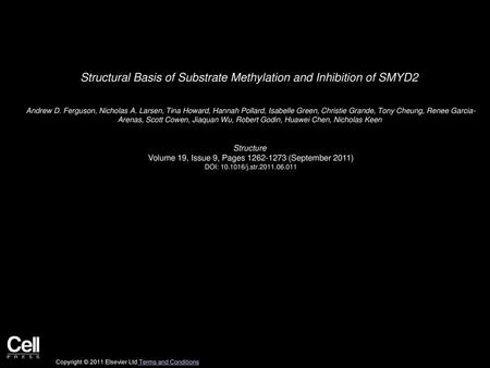 Structural Basis of Substrate Methylation and Inhibition of SMYD2
