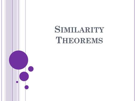Similarity Theorems.