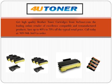 Get high quality Brother Toner Cartridges from 4uToner