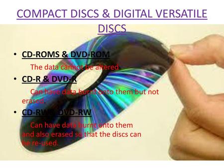 COMPACT DISCS & DIGITAL VERSATILE DISCS