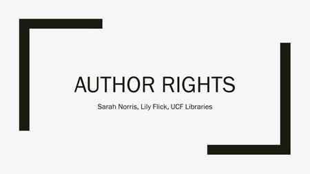 Sarah Norris, Lily Flick, UCF Libraries
