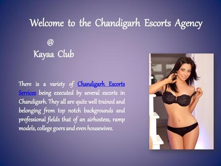 Welcome to the Chandigarh Escorts Agency
