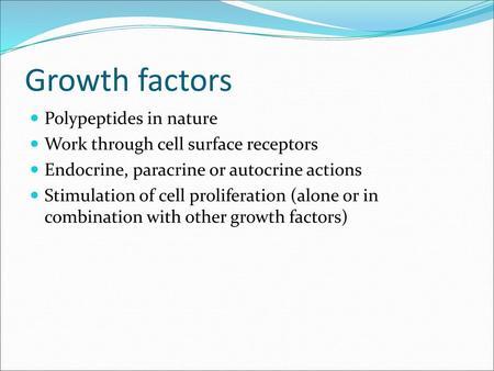 Growth factors Polypeptides in nature