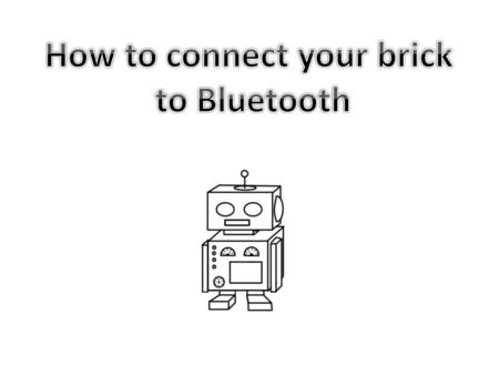 How to connect your brick