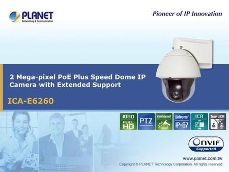 2 Mega-pixel PoE Plus Speed Dome IP Camera with Extended Support