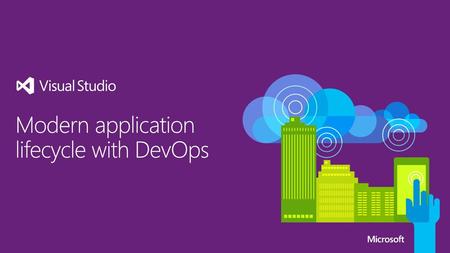 Modern application lifecycle with DevOps