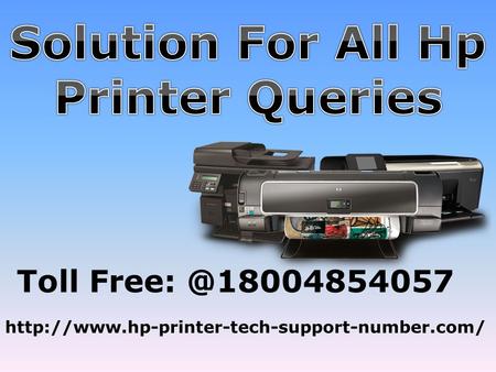Hp Printer Support Service number @18004854057