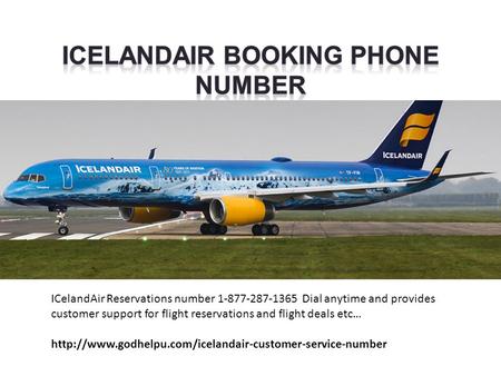 Icelandair Reservations Phone Number 877-287-1365 Customer Service Number