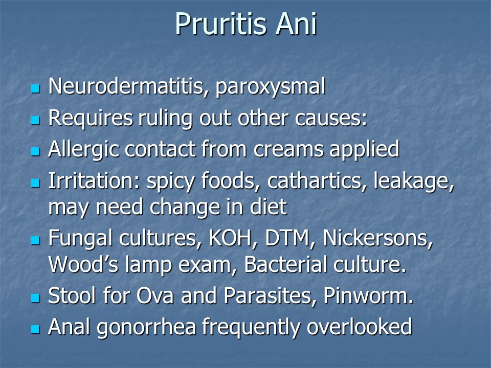 Differential Diagnosis Of Pruritus Ani Diet