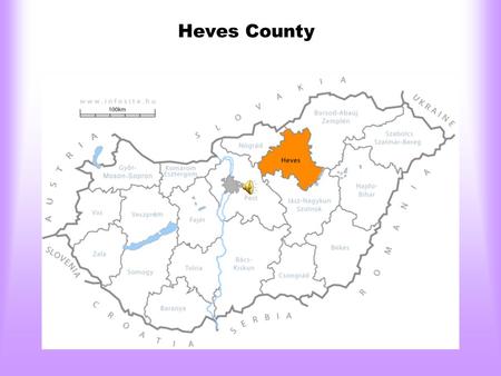 Heves County.  Heves county lies in northern Hungary. It lies between the right bank of the river Tisza and the Mátra and Bükk mountains. It shares borders.