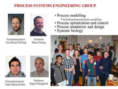 PROCESS SYSTEMS ENGINEERING GROUP