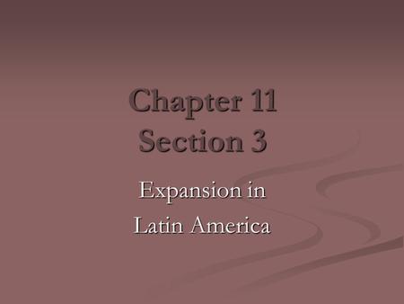 Expansion in Latin America