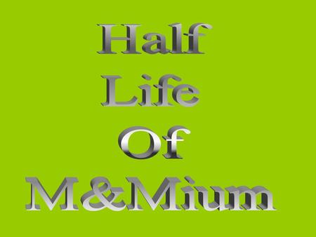 Background The half-life of a radioactive element is the time it takes for half of its atoms to decay into a stable isotope or element. Radiometric dating.