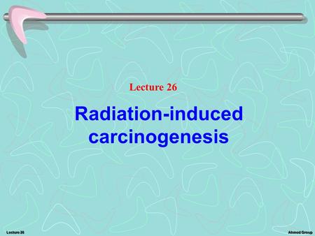 Radiation-induced carcinogenesis