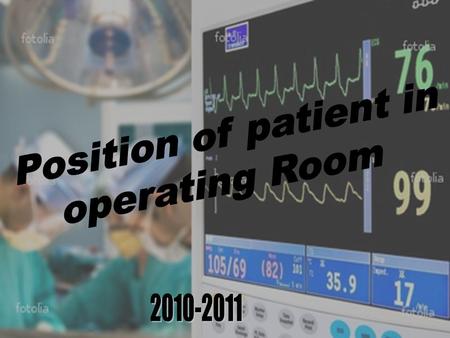 position of patient in operating room