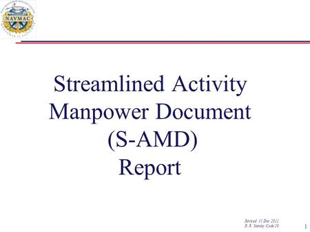 Streamlined Activity Manpower Document