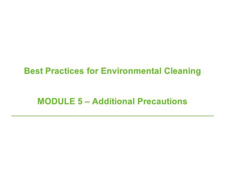 Best Practices for Environmental Cleaning