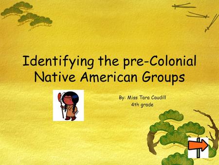 Identifying the pre-Colonial Native American Groups
