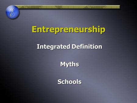 Integrated Definition Myths Schools
