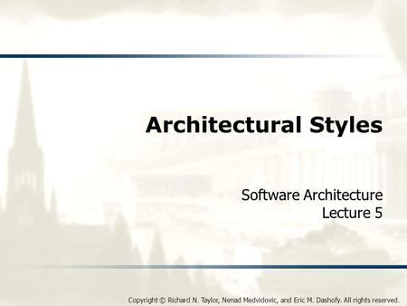 Software Architecture Lecture 5