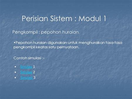 Perisian Sistem : Modul 1