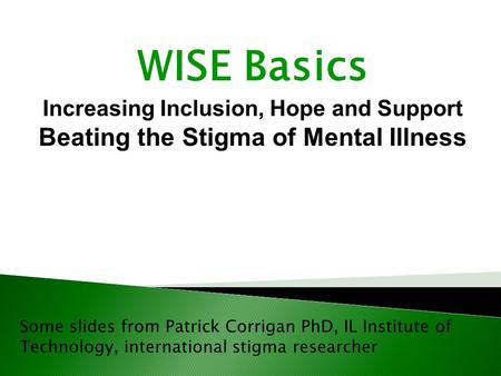 WISE Basics Beating the Stigma of Mental Illness