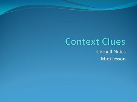 Cornell Notes Mini lesson