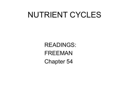 READINGS: FREEMAN Chapter 54