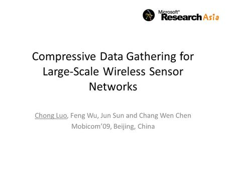 Compressive Data Gathering for Large-Scale Wireless Sensor Networks