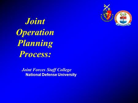 Joint Operation Planning Process: