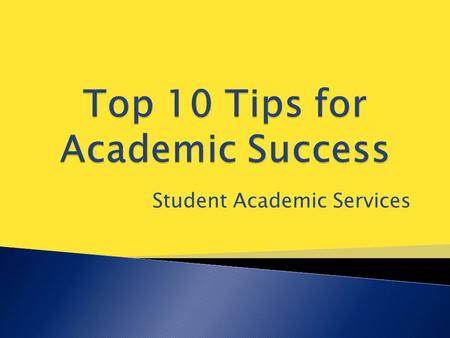 Student Academic Services.  Student Success Initiatives and Programming ◦ University Studies  General Academic Advising ◦ Walk-in advising ◦ CAPP report/Degree.