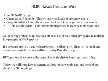 NMR - Recall From Last Week
