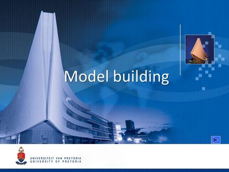 Model building. Primary purpose of modelling Quantitative and qualitative external models Model construction versus model use.