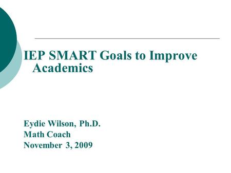 IEP SMART Goals to Improve Academics