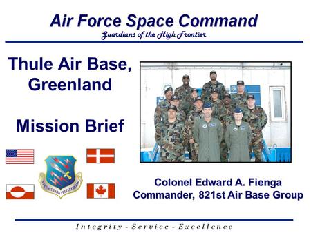 Thule Air Base, Greenland Mission Brief