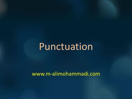 Punctuation www.m-alimohammadi.com. 1) FANBOYS For And Nor But Or Yet So www.m-alimohammadi.com.