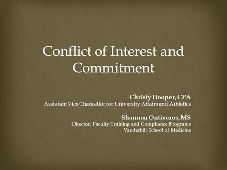 Conflict of Interest and Commitment