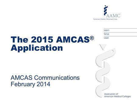 AMCAS Communications February 2014