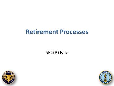 Retirement Processes SFC(P) Fale.