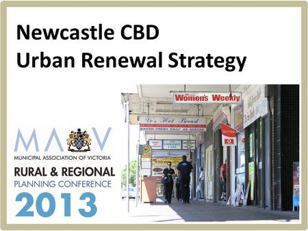 Hill PDA Newcastle CBD Urban Renewal Strategy. Hill PDA RESILIENCE REGENERATION RENEWAL REVITALISATION.