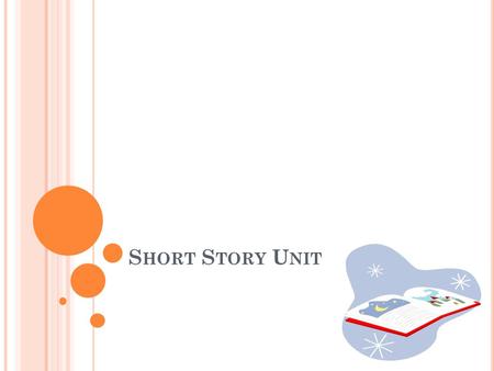Short Story Unit.