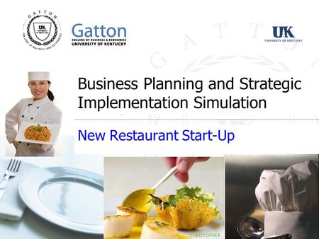 Business Planning and Strategic Implementation Simulation New Restaurant Start-Up.