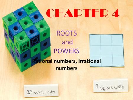 Rational numbers, irrational numbers