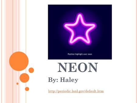NEON By: Haley