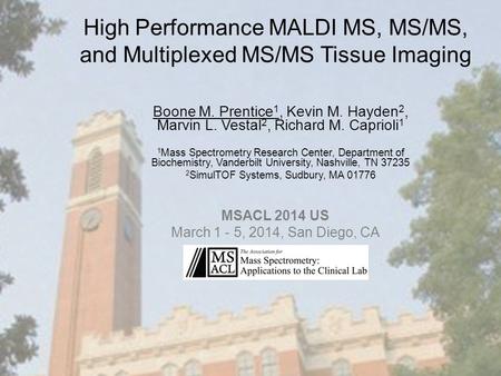 High Performance MALDI MS, MS/MS, and Multiplexed MS/MS Tissue Imaging