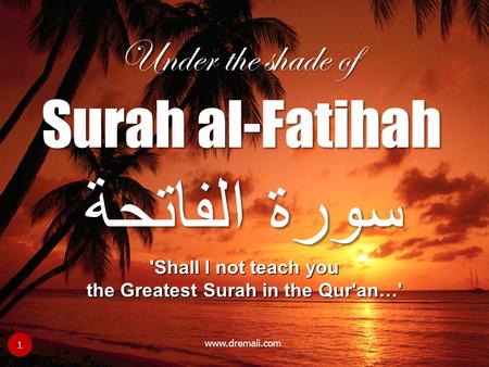 the Greatest Surah in the Qur'an…'