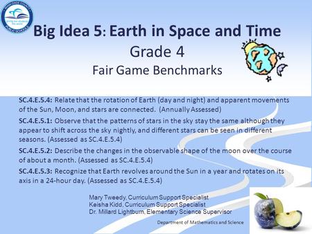 Big Idea 5: Earth in Space and Time Grade 4 Fair Game Benchmarks